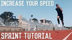 How To Run Faster | Sprinting Tutorial | Increase Your Running Speed