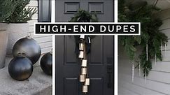 DIY HIGH END HOME DECOR DUPES | OUTDOOR CHRISTMAS DECORATING HACKS ON A BUDGET