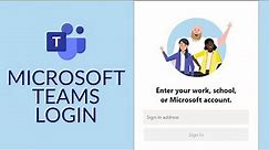 Microsoft Teams Login | Microsoft Teams Sign In | Microsoft Teams Login Online 2021