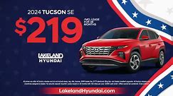 Drive a Tucson for $219/mo or a Santa... - LakelandAutomall