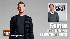 Seven - Daniel Tosh (Happy Thoughts)