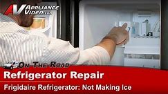 Frigidaire Refrigerator Repair - Not Making Ice - Ice Maker