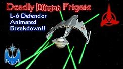 Most Dangerous Classic Klingon Frigate! The L6 Defender Class!!