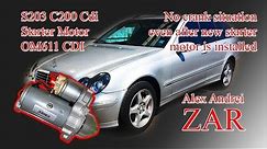 S203 C200 CDI Starter motor problem OM611 New Starter motor installed but no Crank Situation