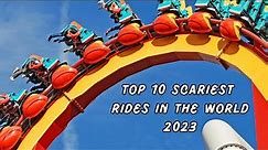 TOP 10 DANGEROUS RIDES IN THE WORLD/SCARIEST RIDES/HILARIOUS RIDES IN THE WORLD/TOP 10 RIDES