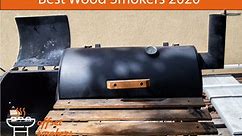 10 Best Wood Smokers on the Market to Buy
