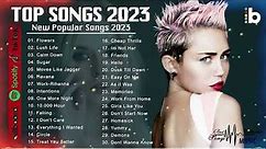 The Latest English Songs 2023 - The Most Popular Songs 2023 - Best English Songs 2023