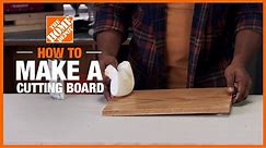 How to Make a Cutting Board | Simple Wood Projects | The Home Depot