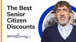 The Best Senior Citizen Discounts