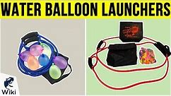 10 Best Water Balloon Launchers 2019