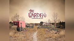 The Garden: Commune or Cult Season 1 Episode 1 Welcome to The Garden