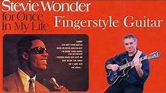 For Once in My Life - Stevie Wonder - fingerstyle guitar - lesson available!