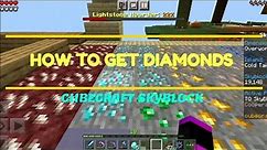 CUBECRAFT SKYBLOCK HOW TO GET DIAMONDS Minecraft
