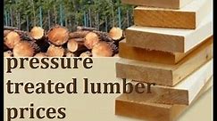 Pressure treated lumber prices, best place to buy lumber