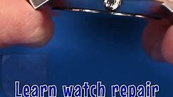 Learn Watch Repair! | Easy Projects, Tools & More