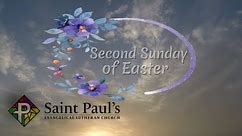 Second Sunday of Easter 4/07/2024
