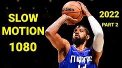 Paul George Shooting Form Slow Motion 2022 (1080_HD) Part 2