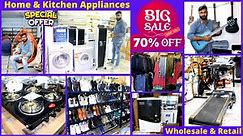 Upto 70 % Off | Multi Branded Cheapest Home & Kitchen Appliances At Retail & Wholesale Lowest Prices
