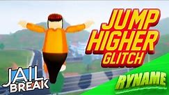 (NEW) HIGH JUMP GLITCH IN JAILBREAK! (Roblox Jailbreak 2020)