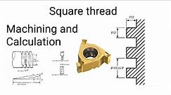 Square thread machining and CNC PROGRAM details in Tamil