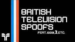 British Television Spoofs