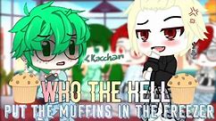 Who The Hell Put The Muffins In The Freezer!? [BNHA SKIT]GACHA CLUB[Some THICC Deku]