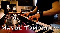 Maybe Tomorrow - Piano Solo (Anton Bülow)