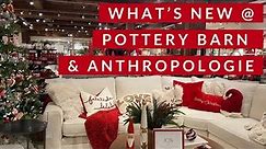 Shop With Me: Pottery Barn Holiday 2023! @PotteryBarn @anthropologie