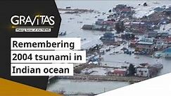 Gravitas: Remembering the 2004 tsunami in the Indian ocean