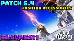 FFXIV: Fashion Accessories In Combat - 6.4