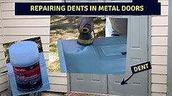 How to repair dents in metal doors