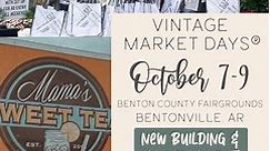 Vintage Market Days® of NW Arkansas - Fall Event