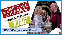 Regrets | Star Trek TNG, episode 123 "We'll Always Have Paris" with Deborah Dean Davis | T7R #227