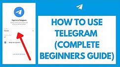 How to Use Telegram | Complete Beginners Guide (2021)