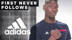 adidas Football -- First Never Follows