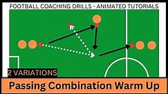 Football Passing Combination Warm Up Drill - 2 variations - Soccer Training #passing
