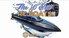 RC Boat: Top 10 Best RC Boats Video Reviews (2020 NEWEST)