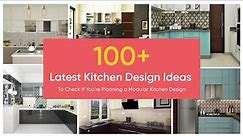 Top 100+ Modular Kitchen Design Ideas | Kitchen Interiors | Modern Kitchen | Livspace