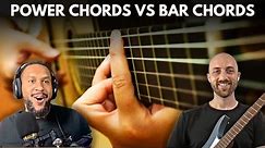 When To Play Power Chords vs Bar Chords