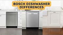 Bosch Dishwasher Series: A Guide to Compare and Choose