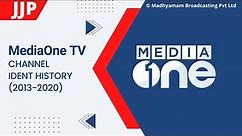 MediaOne TV | Channel Idents History (2013 - 2020)