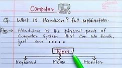 What is Computer Hardware? in detail | Type of hardware