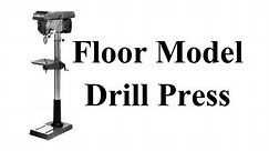 Floor Model Drill Press - Stable Base