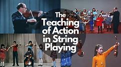 Teaching of Action in String Playing