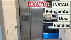 How to Install Refrigerator Door Handles | The DIY Guide | Ep 87