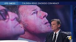 Calenda-Renzi, divorzio con insulti - Otto e Mezzo - Puntata del 13/04/2023