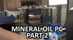 Mineral Oil Submerged PC Build Log Part 2 - Assembling the Components