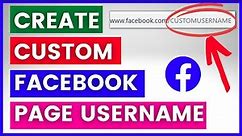 (NEW Method) - How To Create A Facebook Page Custom Username? [in 2023]