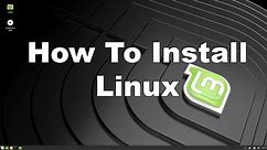 How To Install Linux (Mint) - Step By Step Guide