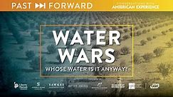 Water Wars: Whose water is it anyway?